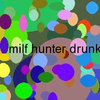 milf hunter drunk rider pic set